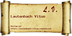 Lautenbach Vitus névjegykártya